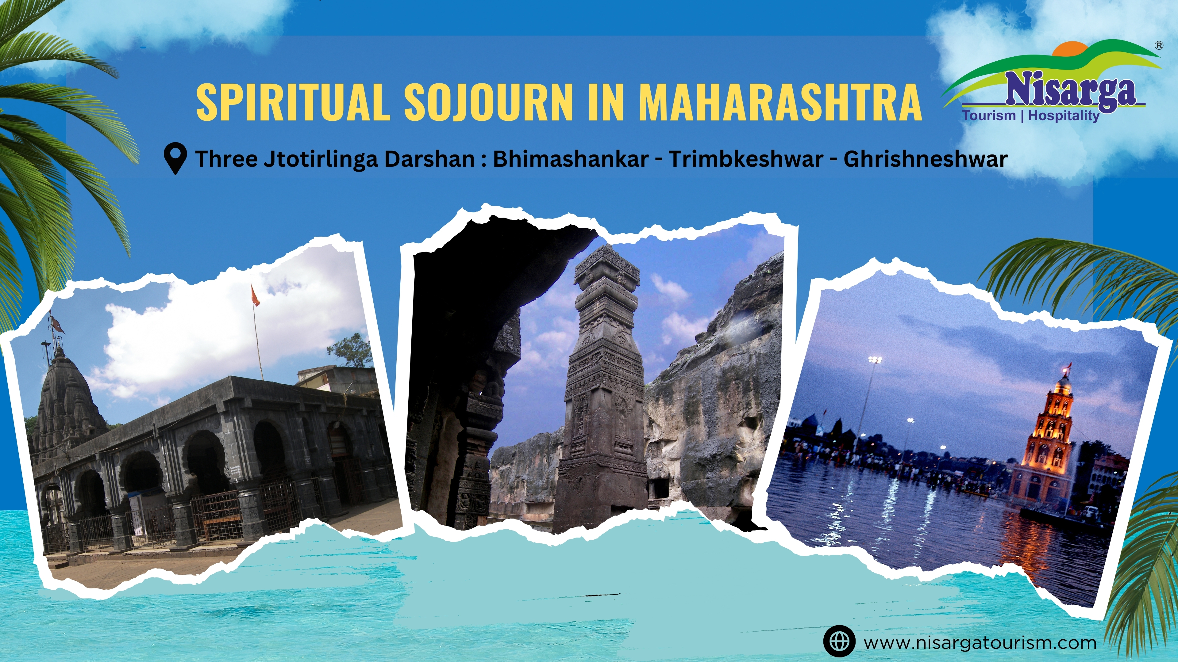 Spiritual Sojourn in Maharashtra Three Jtotirlinga Darshan : Bhimashankar - Trimbkeshwar - Ghrishneshwar